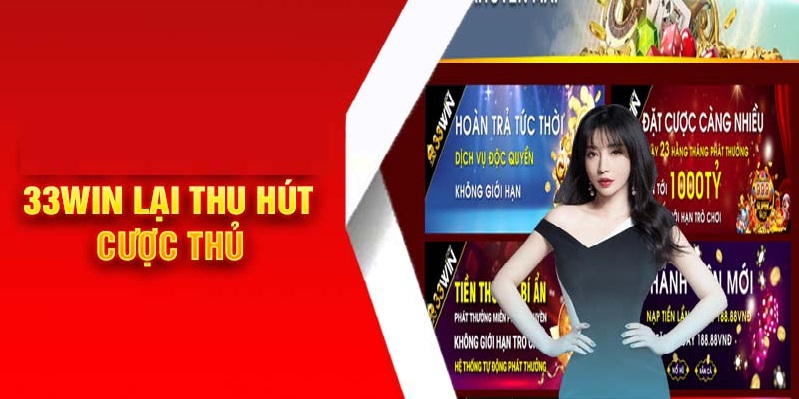 Giới thiệu 33win - Nhà cái trả thưởng nhanh chóng khi cược thủ thắng game