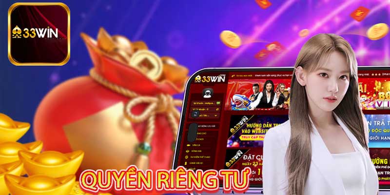 33Win cam kết sử dụng thông tin cá nhân của người chơi một cách minh bạch và an toàn