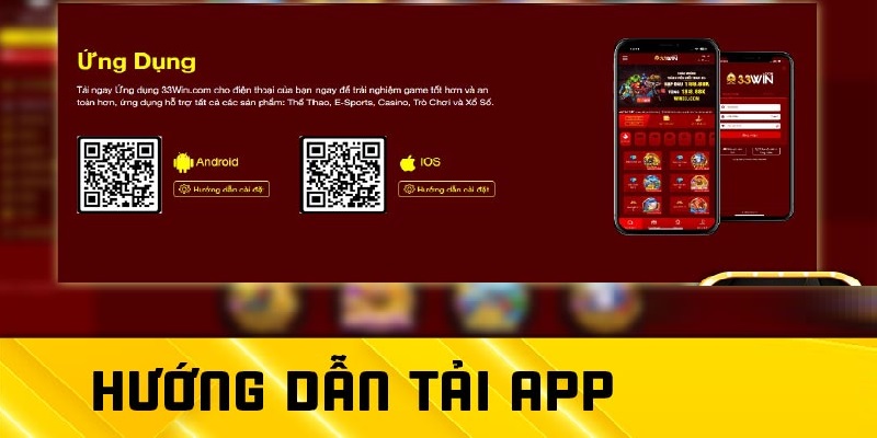 Bạn có thể lựa chọn tải app 33win về điện thoại để tiện lợi khi chơi