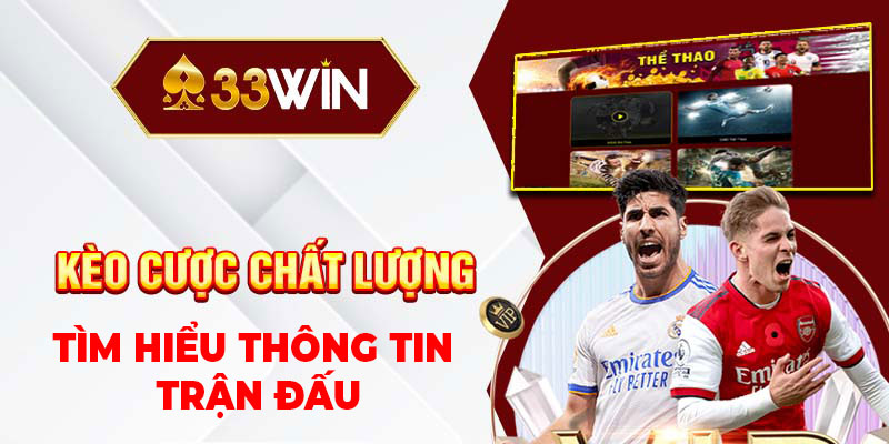 Hướng dẫn tham gia cá cược thể thao 33win