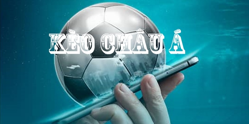 Kèo Châu Á - Hướng Dẫn Cách Đọc Kèo Chuẩn Cho Người Mới